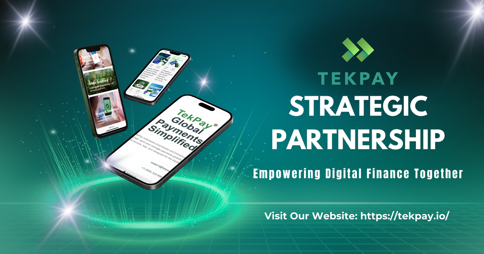 TekPay Strategic Partnership: Empowering Digital Finance Together