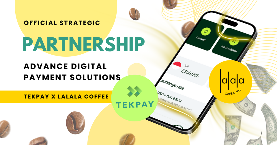 TekPay and Lalala Coffee Announce Strategic Partnership to Advance Digital Payment Solutions in Vietnam F&B Industry