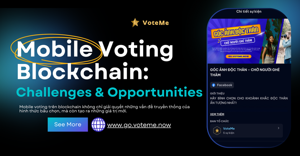 Voting trên mobile: Thách thức & cơ hội với nền tảng Web3