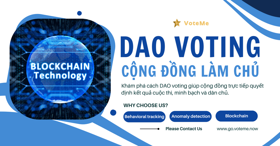 DAO Voting: Trao quyền làm chủ cho cộng đồng cuộc thi